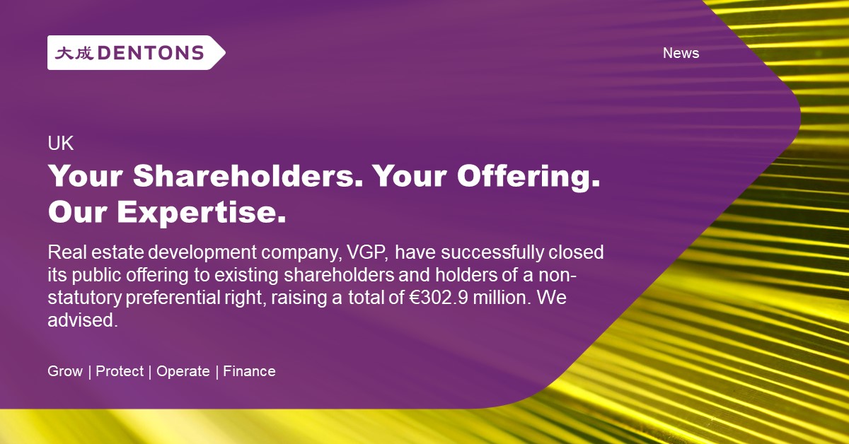 Dentons Dentons advises VGP NV on rights offering