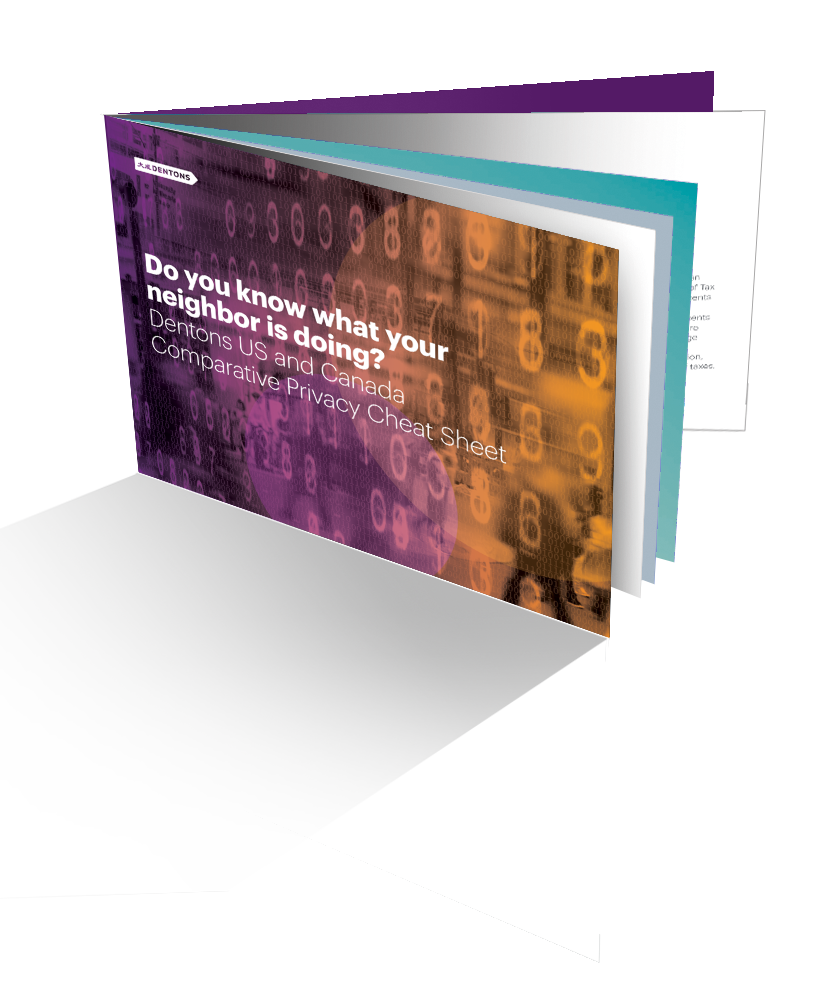 Dentons Dentons US And Canada Comparative Privacy Cheat Sheet