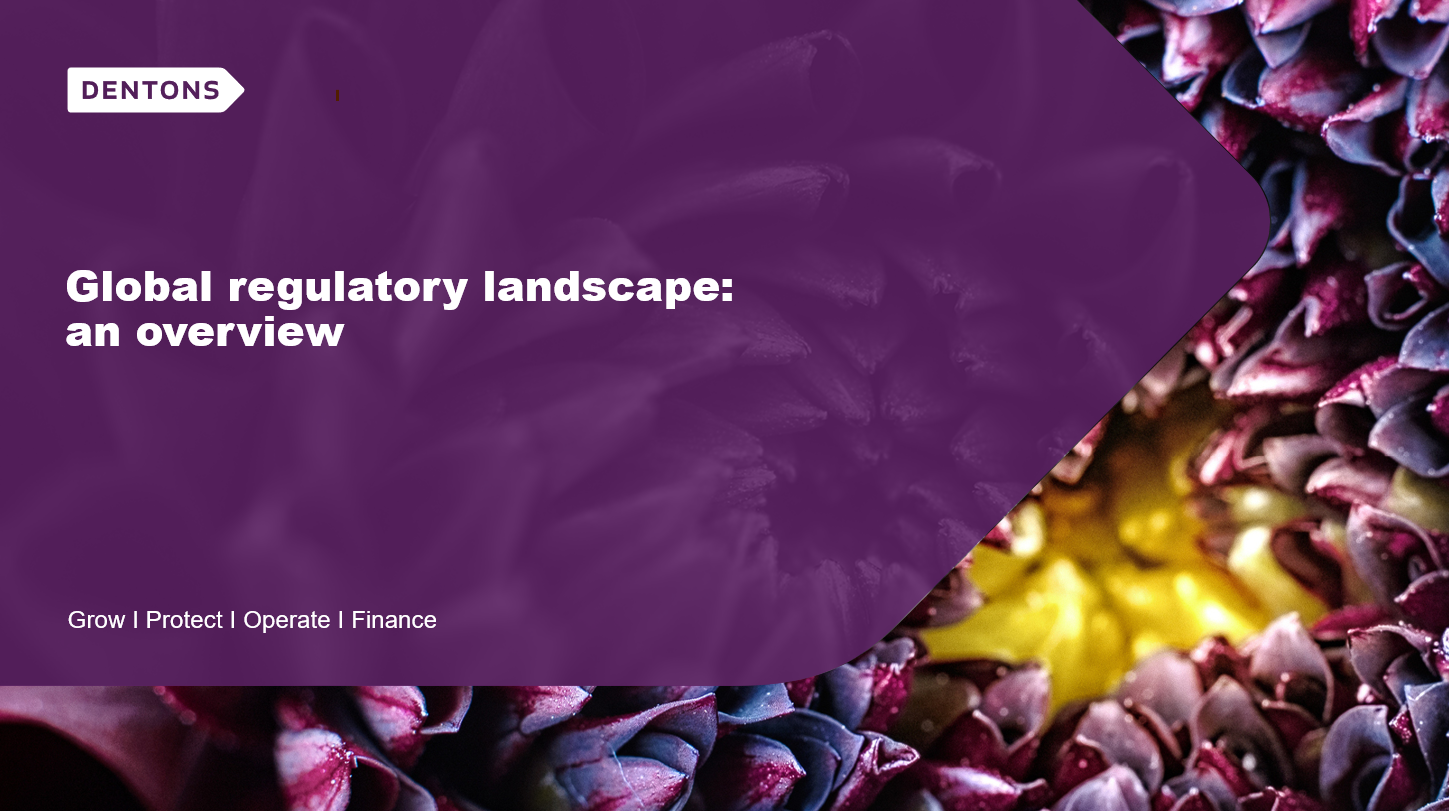 global regulatory landscape: an overview